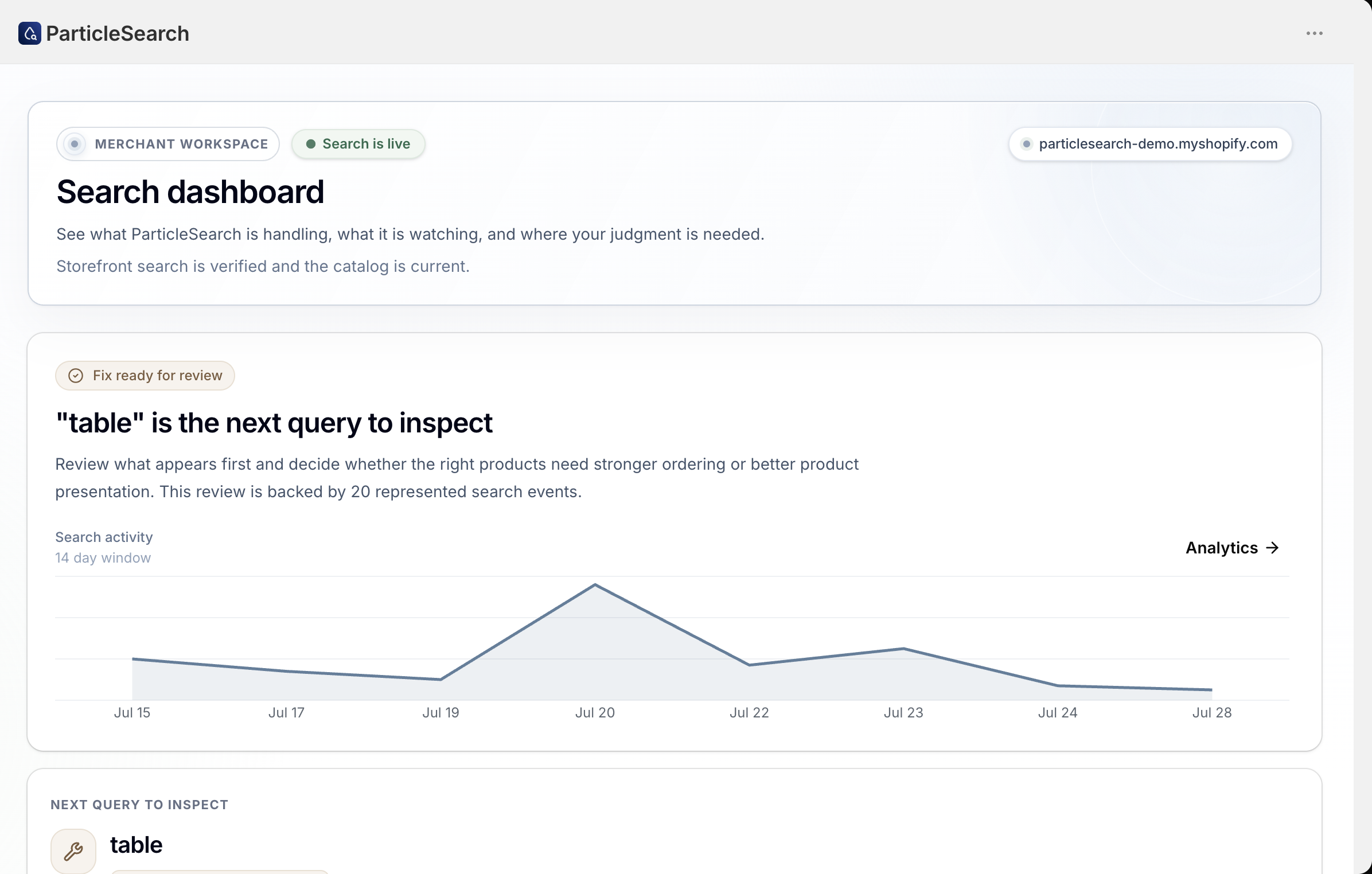 ParticleSearch search dashboard showing a live storefront, current catalog, and a next query to inspect